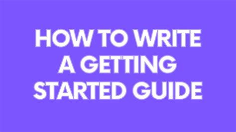 Getting Started: A Guide for Beginners