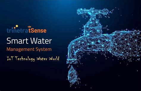 Harnessing Technology: Smart Water Management Systems for Efficiency and Conservation