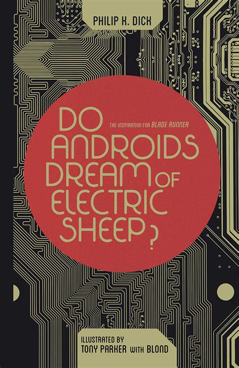 Inspiring Quotes from "Do Androids Dream of Electric Sheep?"