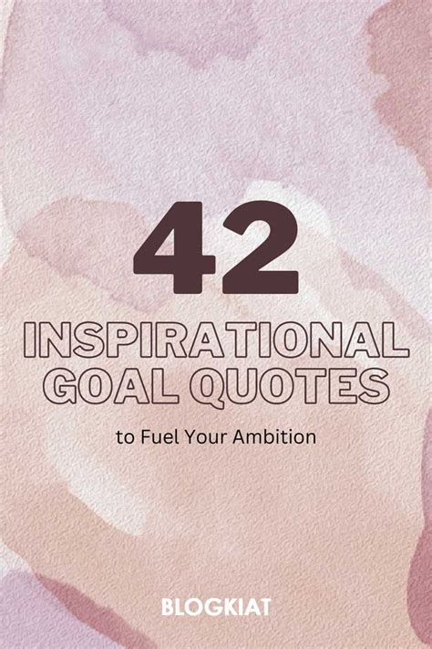 Inspiring Quotes to Fuel Your Ambitions