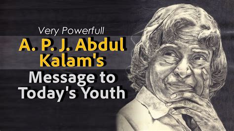 Inspiring the Youth: Abdul Kalam's Message of Hope and Determination