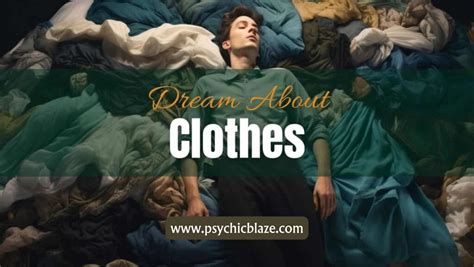 Interpreting Dreams of Clothes Cleansing: A Psychological Perspective