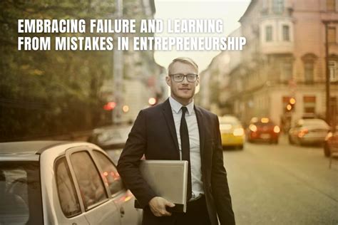 Learning from Failure: Overcoming Challenges and Embracing Opportunities