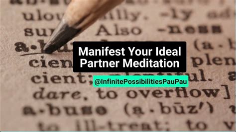 Manifesting your ideal partner through the power of visualization