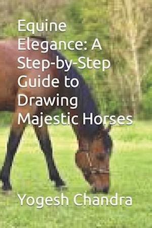 Mastering the Art of Capturing the Elegance: A Step-by-Step Approach to Sketching a Majestic Equine