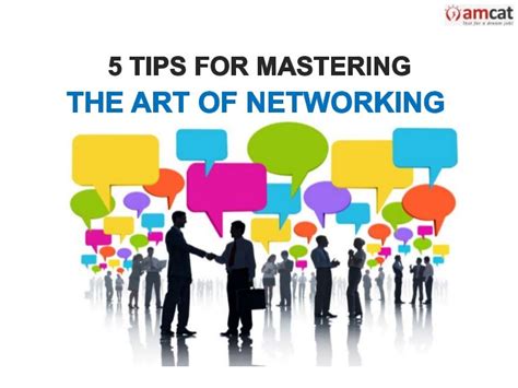 Mastering the Art of Networking