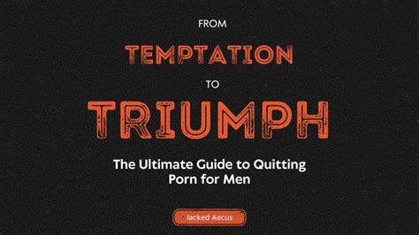 Mastering the Technique of Temptation and Triumph in Pursuit of Your Ultimate Haul