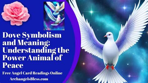 Messengers of Peace and Love: The Symbolic Significance of Doves