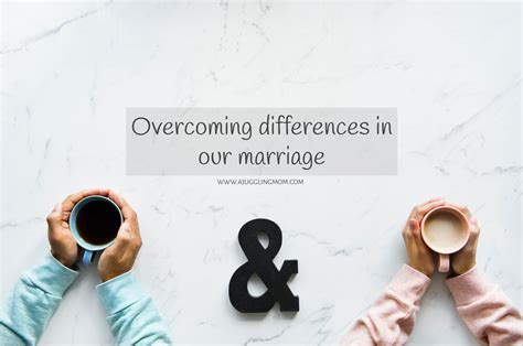 Navigating the Challenges: Overcoming Differences in a Marriage