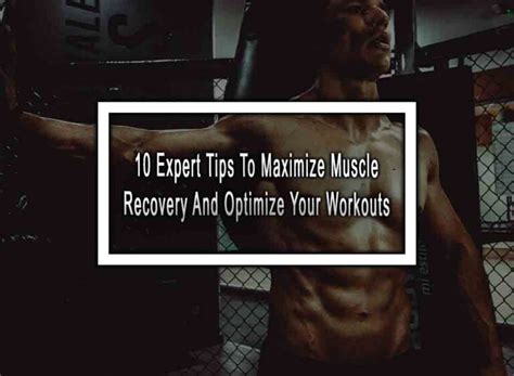 Optimizing Recovery for Maximizing Muscle Gain