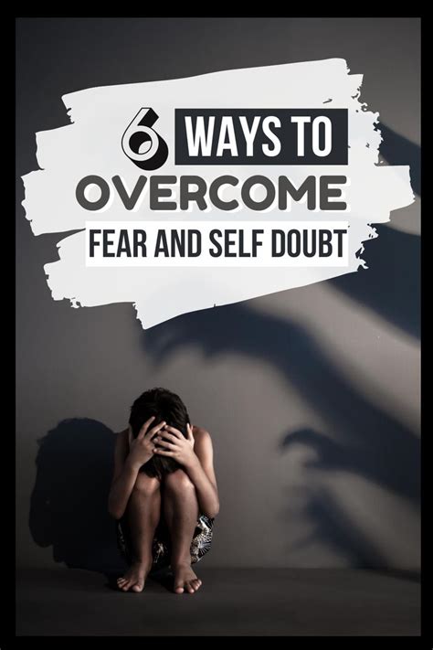 Overcoming Fear and Self-Doubt