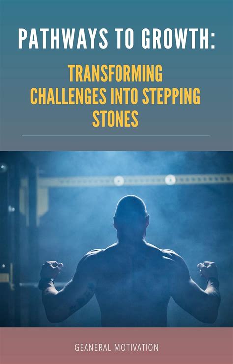 Overcoming Obstacles: Transforming Challenges into Stepping Stones