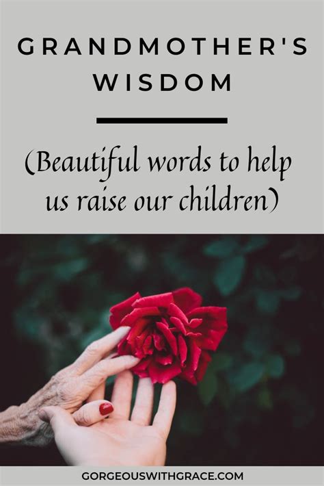 Passing on Wisdom: Grandmothers as Guardians of Family Knowledge and Values