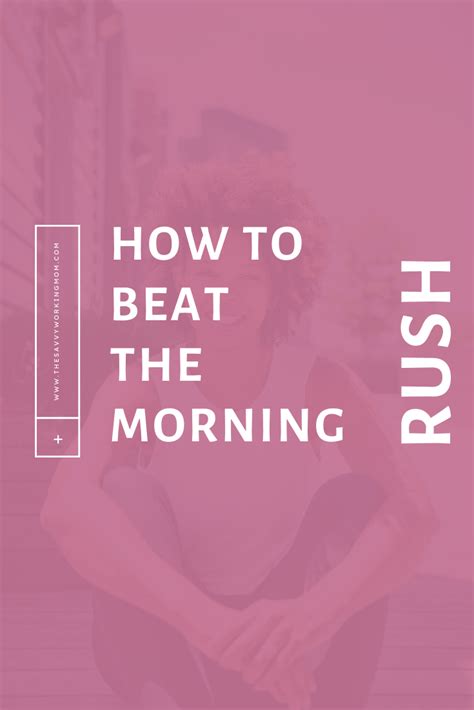 Plan Ahead: Beat the Morning Rush by Leaving Early