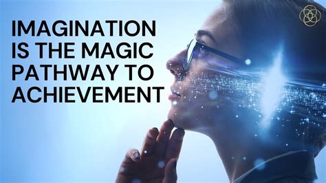 Practical Strategies for Harnessing the Potential of Dreams and Imagination