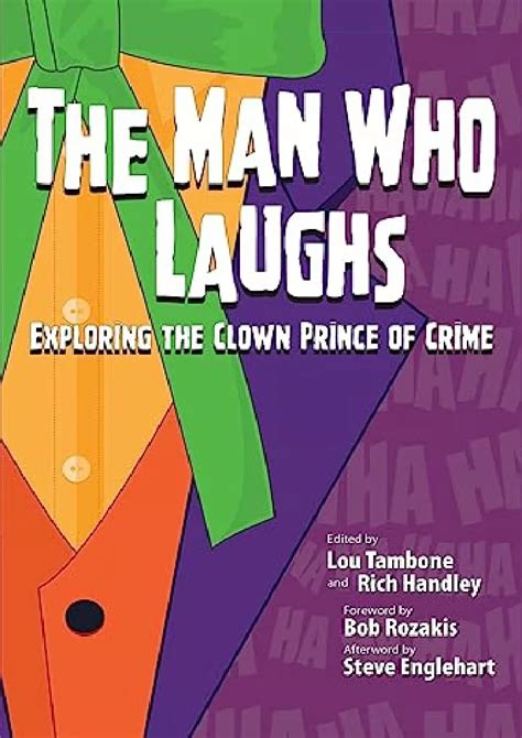 Psychological Analysis: Exploring the Mind of the Clown Prince