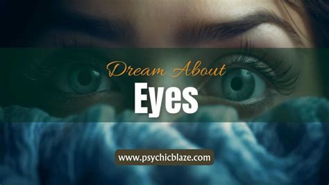 Psychological Insights into Dreams about Eye Injuries