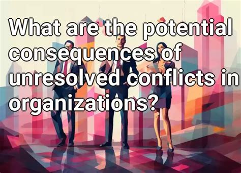 Recognizing the Potential Indicators of Unresolved Conflicts