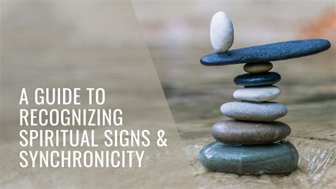 Recognizing the Signs and Synchronicities Guiding You towards Your Authentic Journey