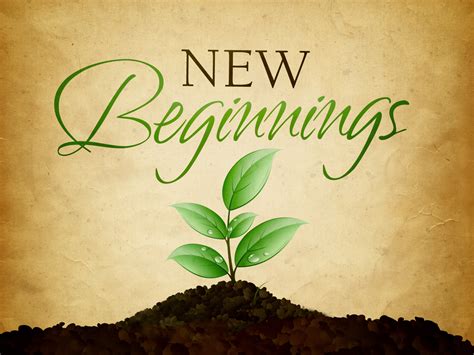 Representing a Fresh Start and Renewal