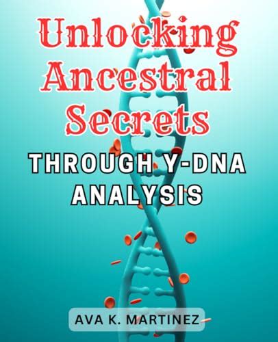 Revealing the Enigma of Ancestral Insights: Exploring the Mysteries Embedded in Ancestors' Visions