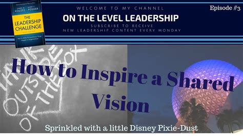 Sharing the Vision: Inspiring Others with the Tale