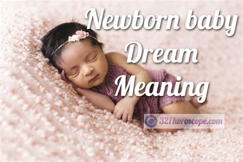 Significance of Dreaming about a Newborn Daughter: Embracing Fresh Beginnings