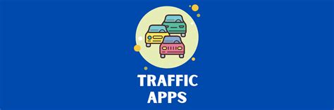 Stay Informed: Use Real-Time Traffic Apps to Beat Traffic Jams