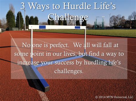 Surmounting Hurdles and Challenges along Your Pathway