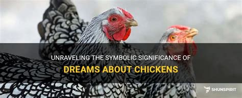 Symbolic Significance of Chickens in Dreams