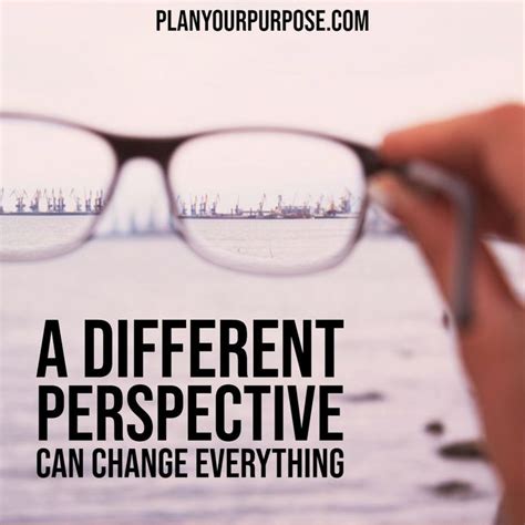 Taking a Different Perspective: Discovering a New Outlook on Life