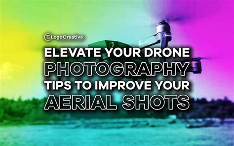 The Art of Aerial Photography: Elevating Your Shots to Unprecedented Heights