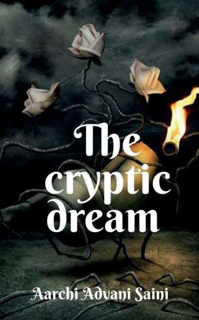 The Cryptic Essence of Dreaming