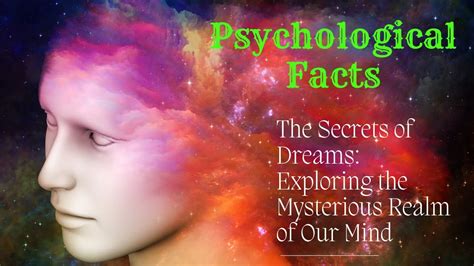 The Depths of the Unconscious: Unlocking the Secrets of Dreams