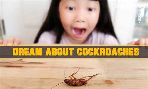 The Disturbing Dream: When a Roach Infiltrates Your Visage