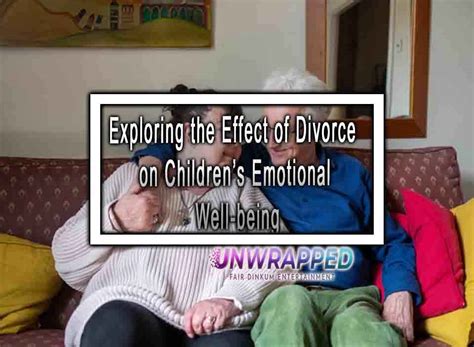 The Effect of Divorce on Children's Emotional Well-being