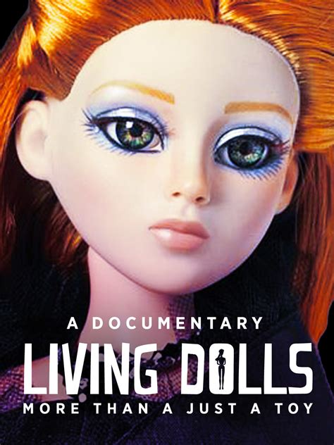 The Enigma of the Living Doll