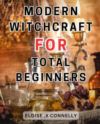 The Enigmatic Powers and Enchantments in Witchcraft Reveries