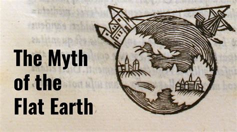 The Flat Earth Myth: A Psychological Perspective