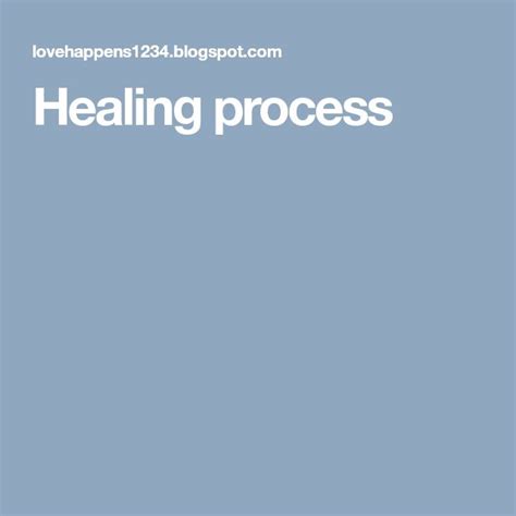 The Healing Process: Moving Forward