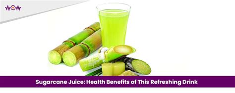 The Health Benefits of Refreshing Sugarcane Nectar