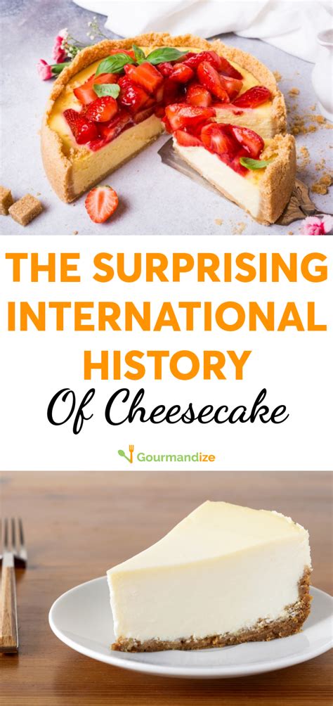 The History and Origins of Cheesecake