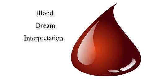 The Importance of Blood in Dreams