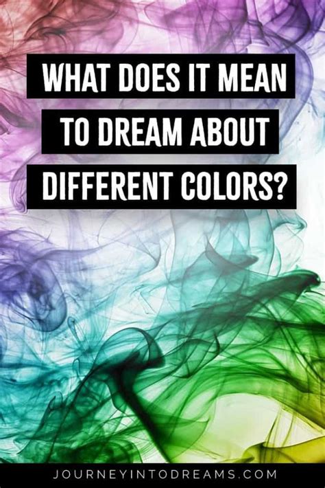 The Influence of Colors in our Dreams