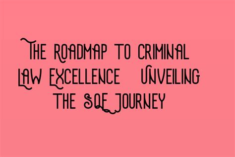 The Journey to Achieving Legal Excellence