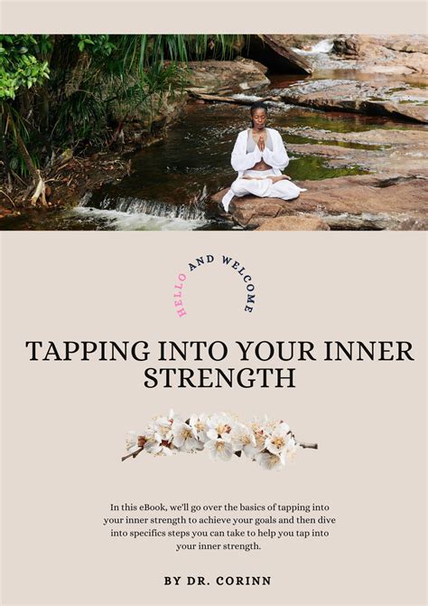 The Journey towards Tapping into Your Inner Strength: A Pathway to Embrace Spirituality