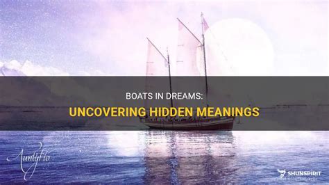 The Meaning behind Boats in Dreams