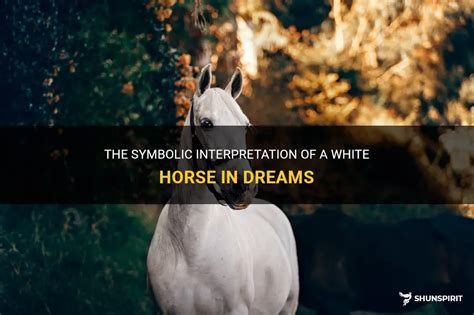 The Meaning behind Dreaming of Carrying a Horse: Unraveling the Symbolic Significance