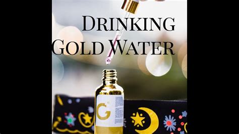 The Mystical Allure of Gold Water