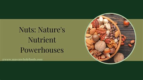 The Nutritional Powerhouse: Exploring the Health Benefits of Nuts